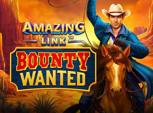 Amazing Link Bounty Wanted - Video slot (Games Global)