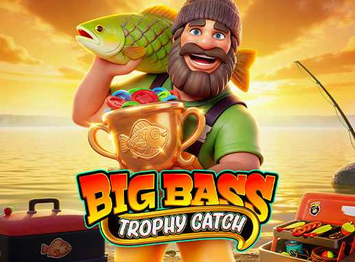 Big Bass Trophy Catch - Video slot (Pragmatic Play)