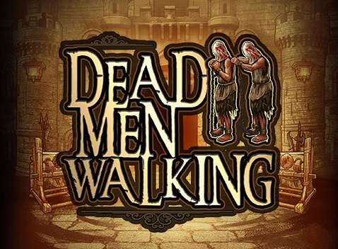Dead Men Walking - Video slot (Nolimit City)