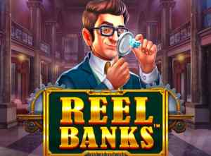 Reel Banks - Video slot (Pragmatic Play)