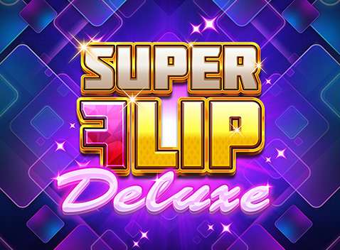 Super Flip Deluxe - Video slot (Play