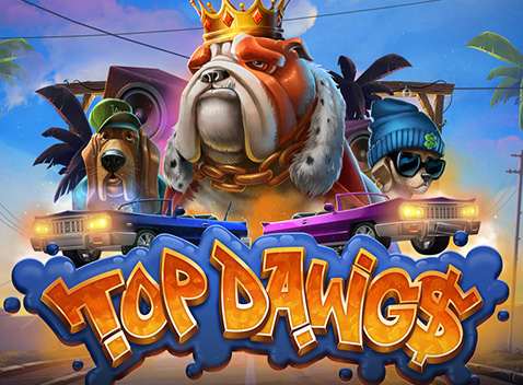 Top Dawg$ - Video slot (Relax Gaming)