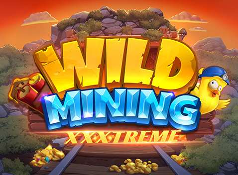 Wild Mining XXXtreme - Video slot (Evolution)
